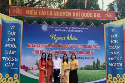 Trường THCS Lê Hồng Phong tổ chức Chương trình ngoại khoá Ngày sách và Văn hóa đọc Việt Nam 2022 với chủ đề “Sách và khát vọng cống hiến”