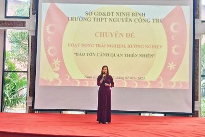 Hoạt động trải nghiệm, hướng nghiệp tại trường THPT Nguyễn Công Trứ chủ đề: “Bảo tồn cảnh quan thiên nhiên”
