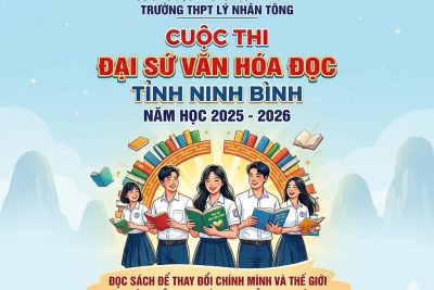 TRƯỜNG THPT LÝ NHÂN TÔNG – PHÁT ĐỘNG CUỘC THI “ĐẠI SỨ VĂN HÓA ĐỌC” TỈNH NINH BÌNH NĂM HỌC 2025 – 2026