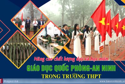 Nâng cao chất lượng dạy và học môn Giáo dục quốc phòng và An ninh